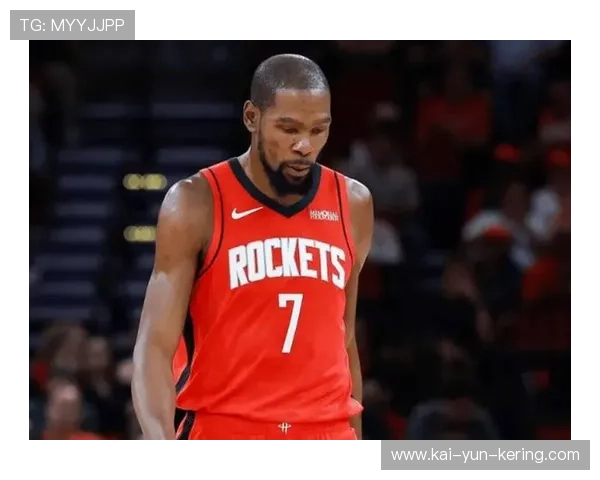 火箭进攻体系蜕变，杜兰特申京双核驱动效率